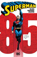 Superman The 85 Th Anniversary Collection TPB