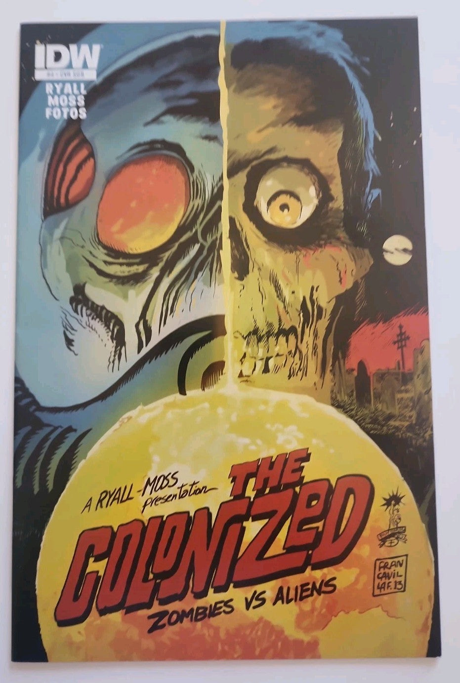 The Colonized Zombies VS Aliens TPB IDW 2013 A Ryall-Moss Presentation Eb-2
