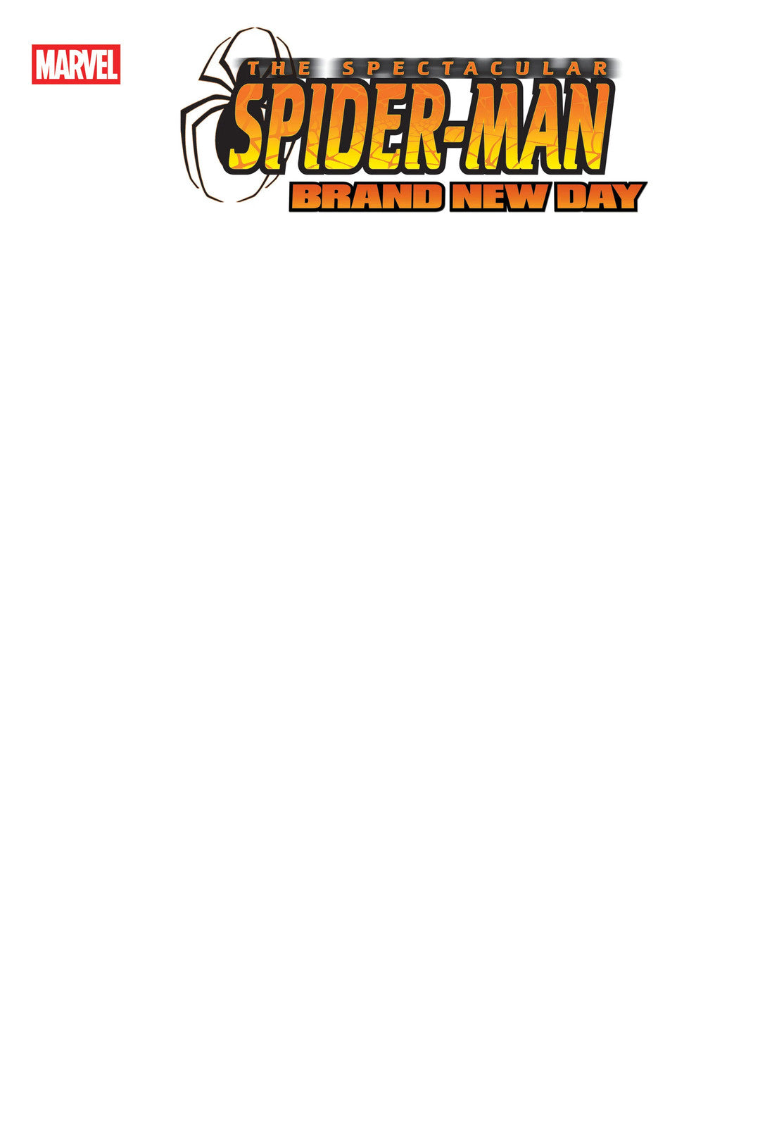 Spectacular Spider-Man: Brand New Day #1 Blank Cover Variant