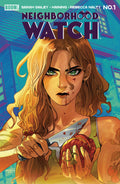Neighborhood Watch #1 A Main (Dressed, Haining)