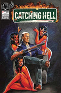 Catching Hell Feat Reggie Bannister #1 Cover B Paul Maitland Variant Previously