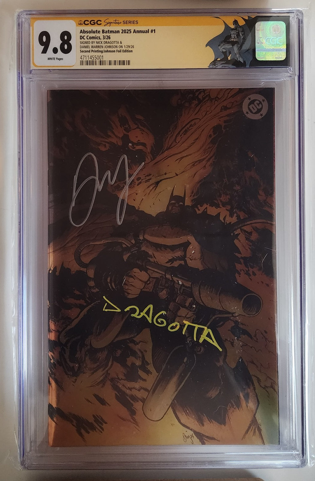 Absolute Batman 2025 Annual #1 2nd Print Foil -  Signed Dragotta/DWJ - CGC 9.8