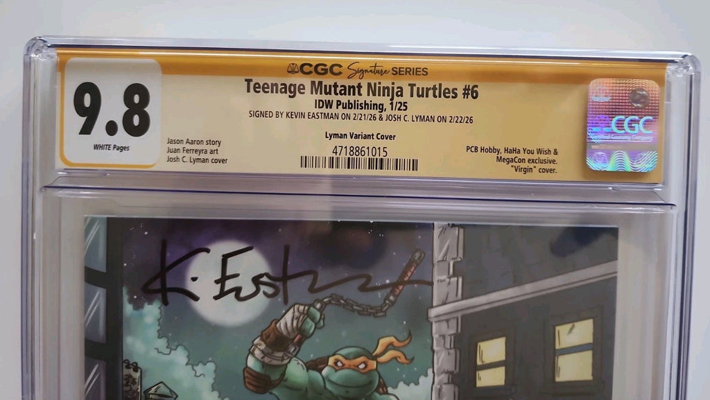 Teenage Mutant Ninja Turtles #6, CGC 9.8, Signed Kevin Eastman And Josh Lyman.