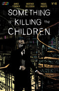 Something Is Killing The Children #48 A Main (Dressed, Dell'edera)