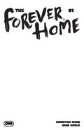 Forever Home #1 Cover D Blank Sketch Variant